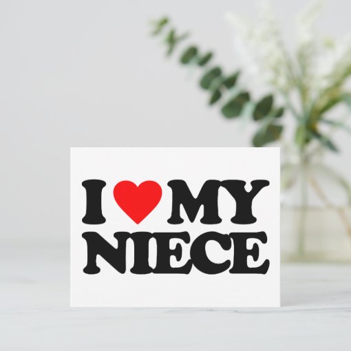 I Love My Niece Postcard Zazzle 