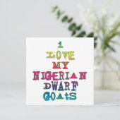 I Love My Nigerian Dwarf Goats (Standing Front)
