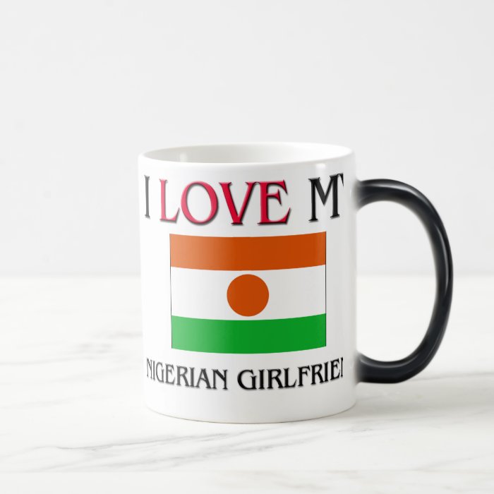 I Love My Nigerian Girlfriend Mugs