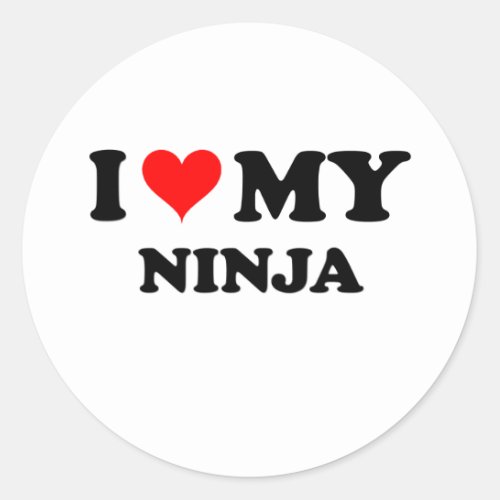 I Love My Ninja Classic Round Sticker