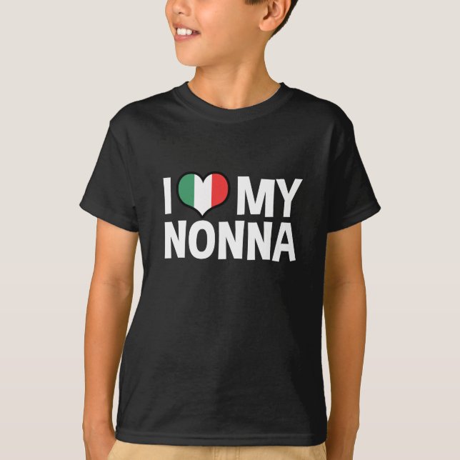 I Love My Nonna T-Shirt (Front)