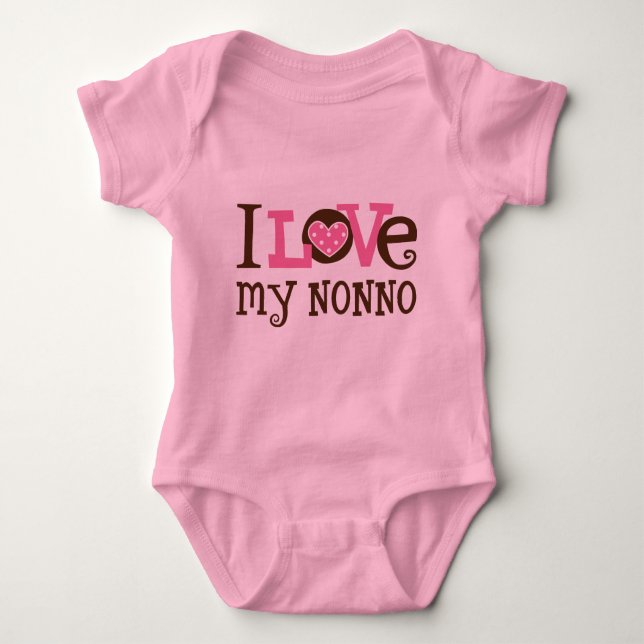 I Love My Nonno Baby Bodysuit (Front)