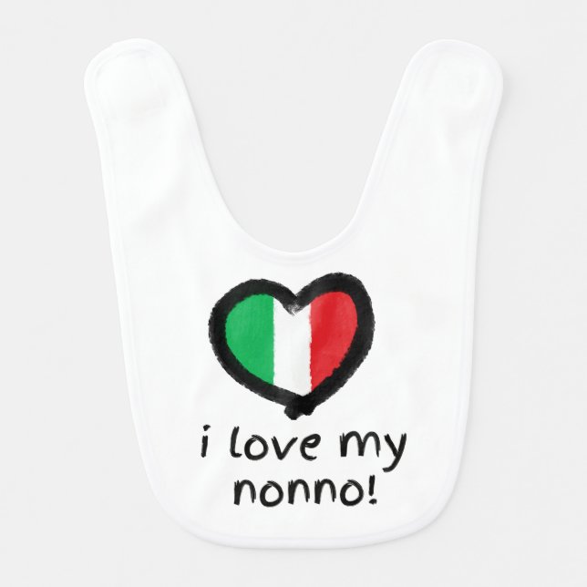 I Love My Nonno Italian Baby Bib (Front)