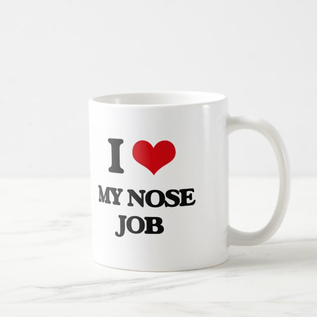 I Love My Nose Job Coffee Mug (Right)