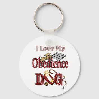 I Love My Obedience Dog Keychain by DogsByDezign at Zazzle