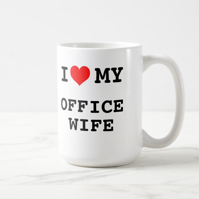 I Love My Office Wife Coffee Mug (Right)