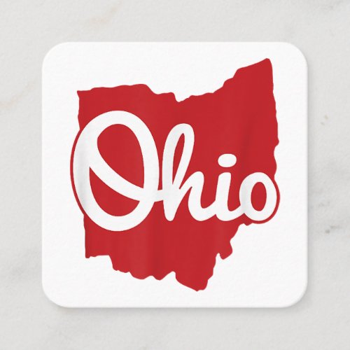 I Love My Ohio Home Script Ohio  Square Business Card
