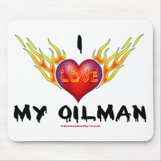 I Love My Oilman,Burning Heart,Mousepad,Oil Mouse Pad