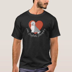 I love my Old English Sheepdog! T-Shirt
