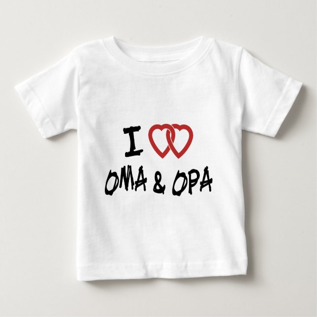 I Love My Oma & Opa T-Shirt (Front)