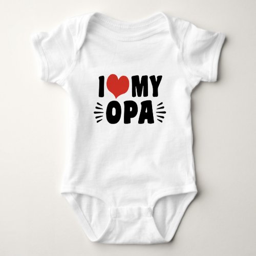 I Love My Opa Baby Bodysuit