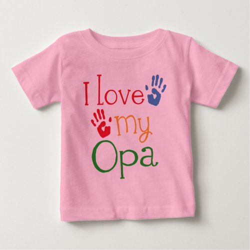 I Love My Opa Handprints Baby T_Shirt