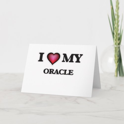 I love my Oracle Card