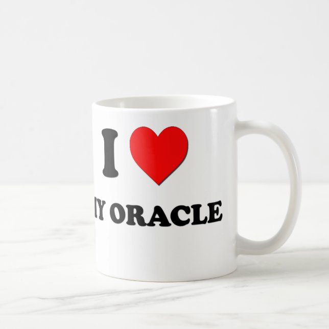 I love My Oracle Coffee Mug (Right)
