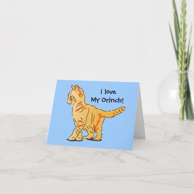 I Love My Orinch! Tabby Kitten Illustration Card (Front)