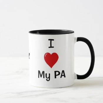 I Love My Pa And My Pa Loves Me! Mug by officecelebrity at Zazzle