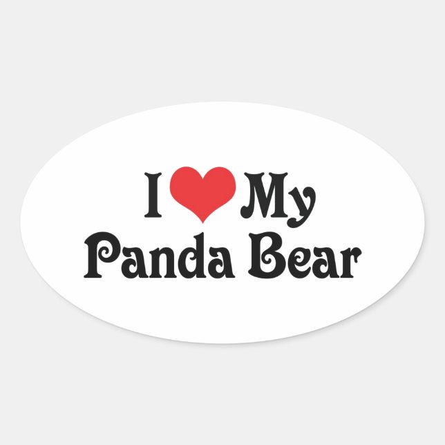 I Love My Panda Bear Oval Sticker (Front)