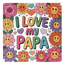 I love my papa