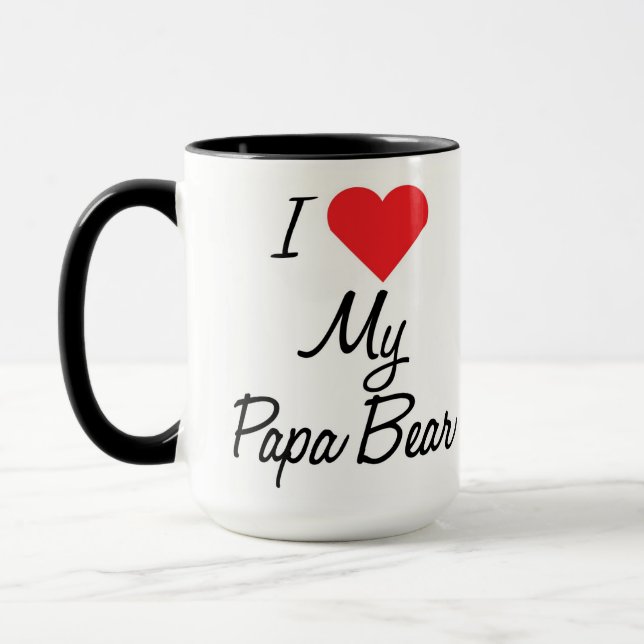 I love my Papa Bear Coffee Mug (Left)
