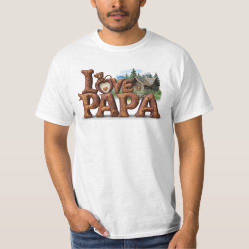  I LOVE MY PAPA Fathers Day Rustic AP86 T_Shirt