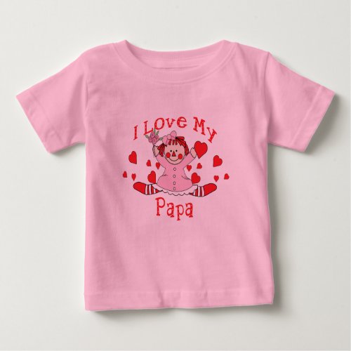 I love My Papa Rag Doll  Hearts Baby T_Shirt