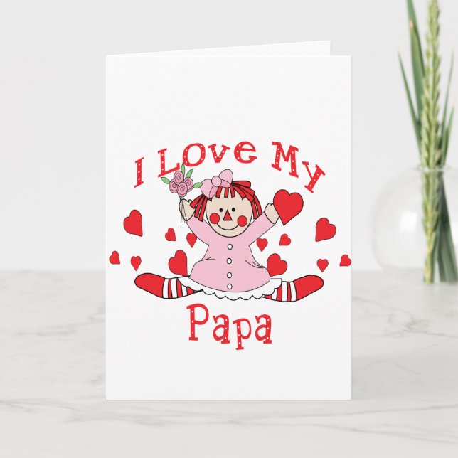 I love My Papa Rag Doll & Hearts Card (Front)