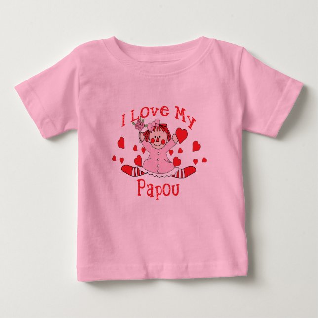 I love My Papou Rag Doll & Hearts Baby T-Shirt (Front)