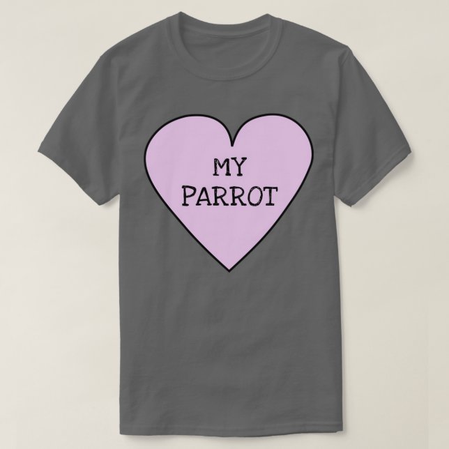 I love my Parrot 3 T-Shirt (Design Front)