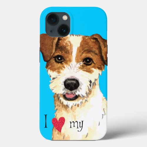 I Love my Parson Russell Terrier iPhone 13 Case