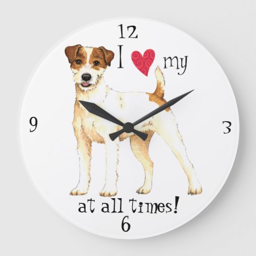I Love my Parson Russell Terrier Large Clock