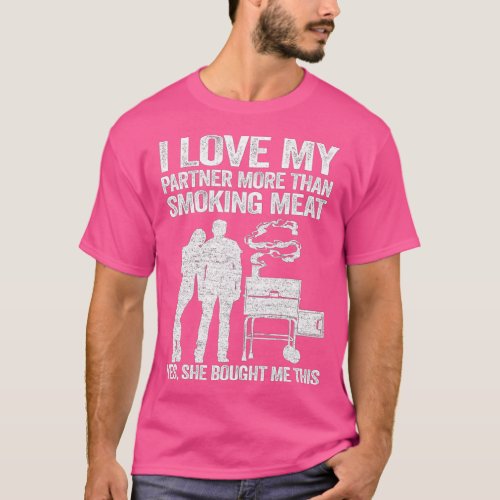 I Love My Partner More Than Smoking Meat Funny Pig T_Shirt