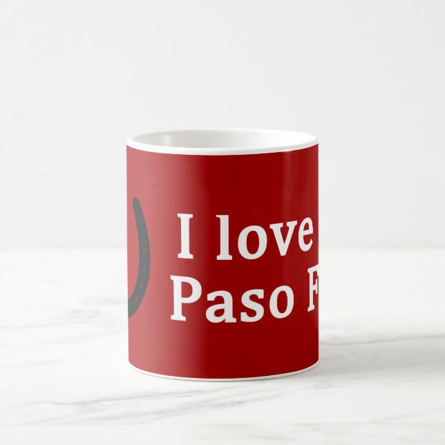 I Love My Paso Fino Horse Coffee Mug (Center)