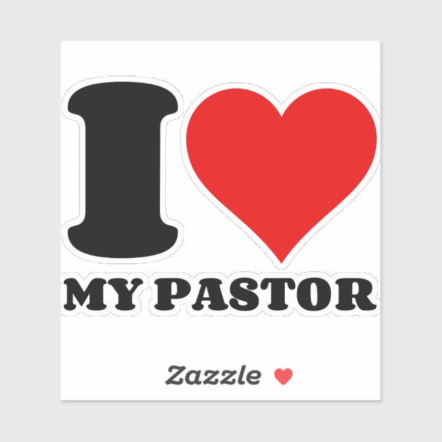 I LOVE MY PASTOR STICKER (Sheet)