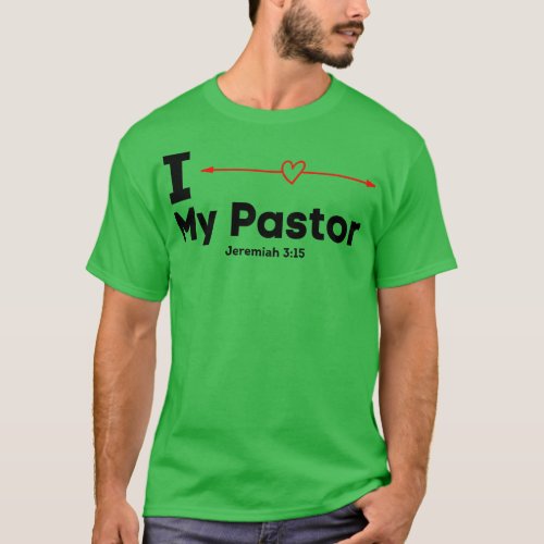 I Love My Pastor T_Shirt