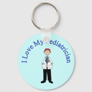 I Love My Pediatrician Keychain