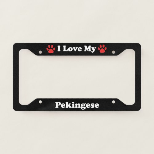 I Love My Pekingese Dog License Plate Frame