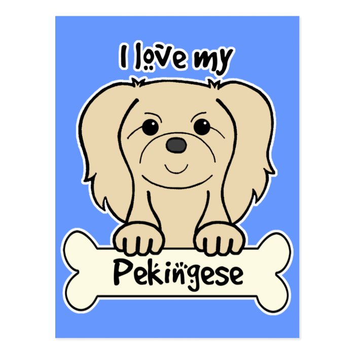 I Love My Pekingese Post Card