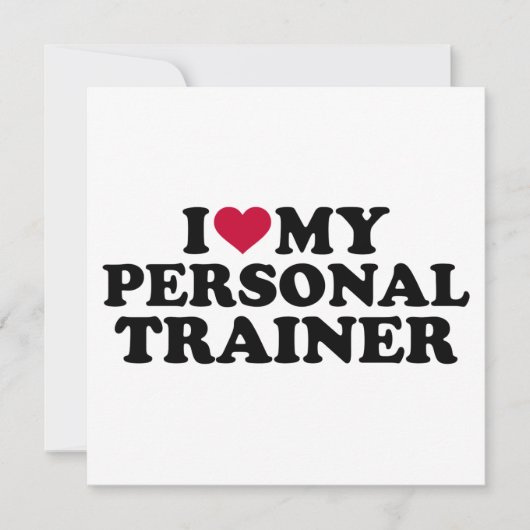 I love my personal trainer (Front)
