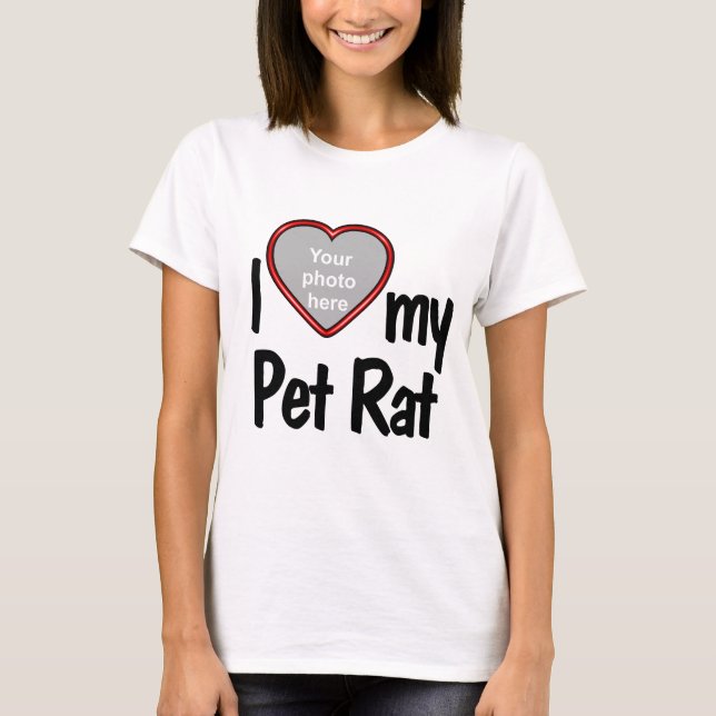 I Love My Pet Rat - Cute Red Heart Photo Frame T-Shirt (Front)