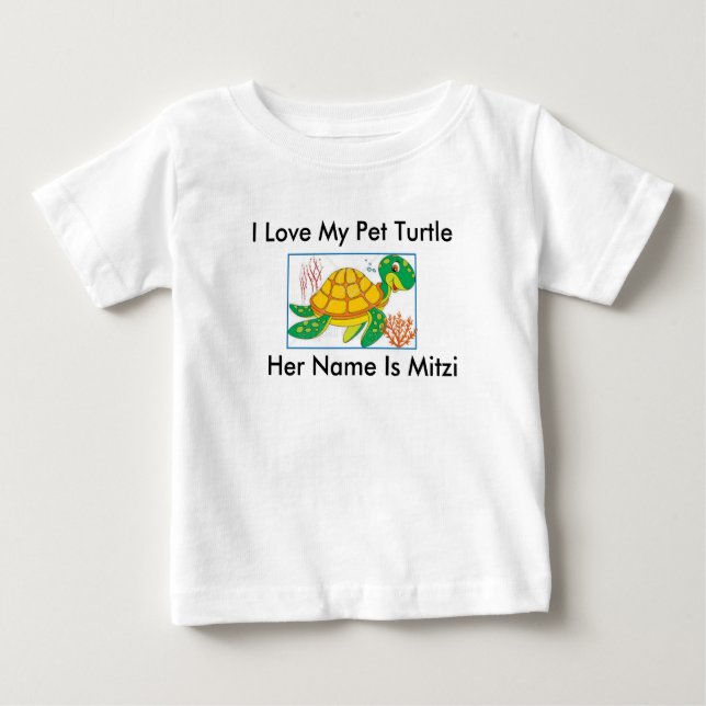 "I LOVE MY PET TURTLE" TODDLER'S T-SHIRT (Front)