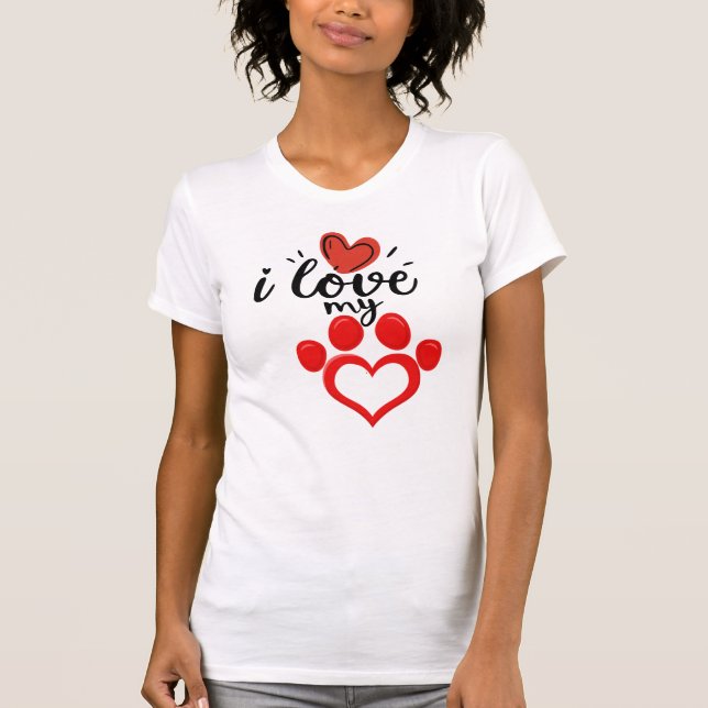 I love my pet Valentine's Day  T-Shirt (Front)
