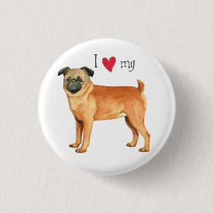I Love my Petit Brabancon Button