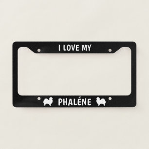 I Love My Phalène   Papillon Dog Custom License Plate Frame