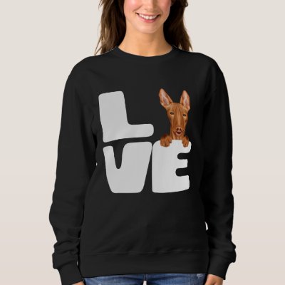 I Love My Pharaoh Hound Dog Sweatshirt
