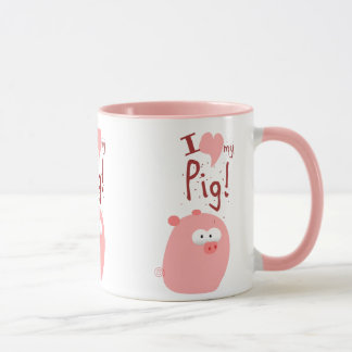 I LOVE MY PIG MUG