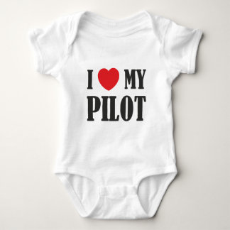 I love My Pilot Baby Bodysuit