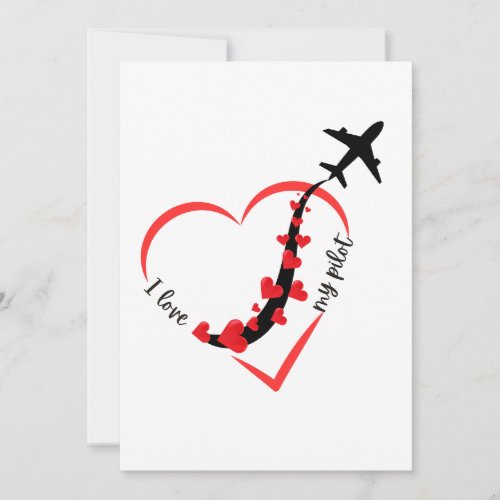 I love My Pilot Heart Airplane Flying Romantic Invitation