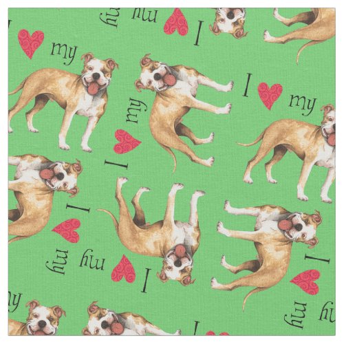 I Love my Pit Bull Fabric