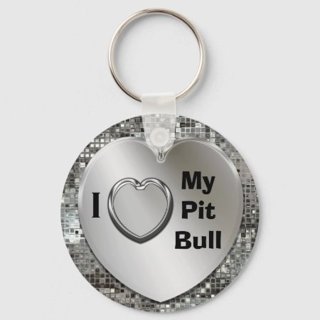 I Love My Pit Bull Heart Keychain