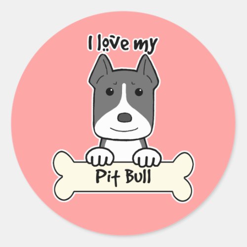 I Love My Pitbull Classic Round Sticker